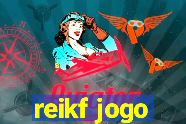 reikf jogo